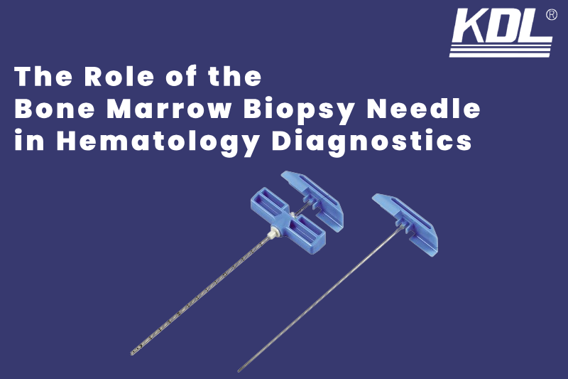 The Role of the Bone Marrow Biopsy Needle in Hematology Diagnostics