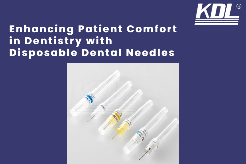 Enhancing Patient Comfort in Dentistry with Disposable Dental Needles