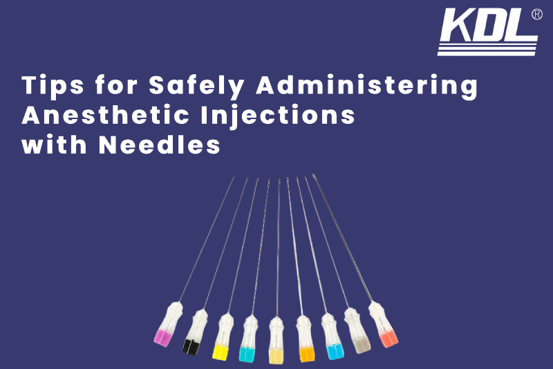 Tips for Safely Administering Anesthetic Injections with Needles