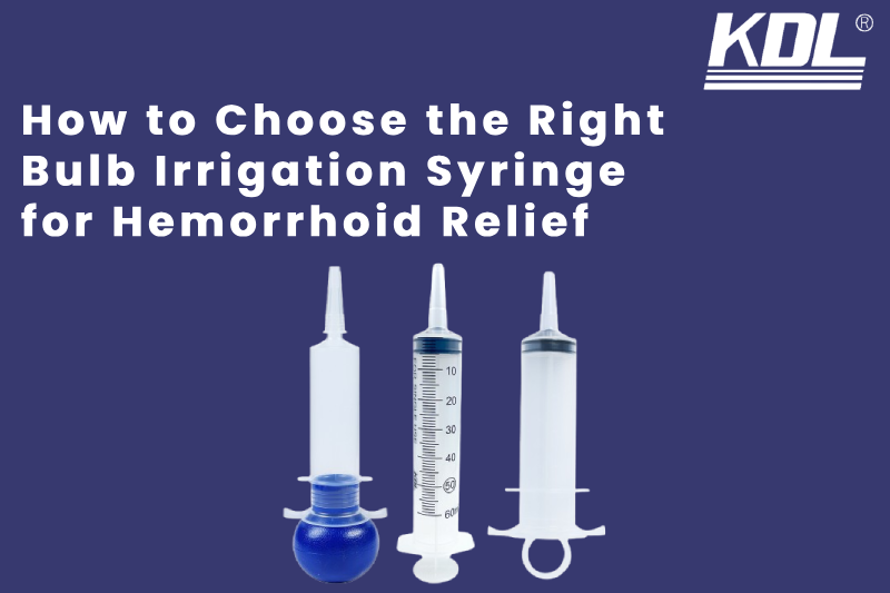 How to Choose the Right Bulb Irrigation Syringe for Hemorrhoid Relief