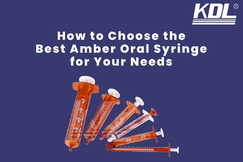 How to Choose the Best Amber Oral Syringe for Your Needs