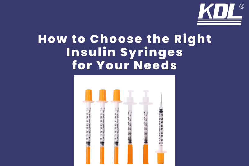 How to Choose the Right Insulin Syringes for Your Needs