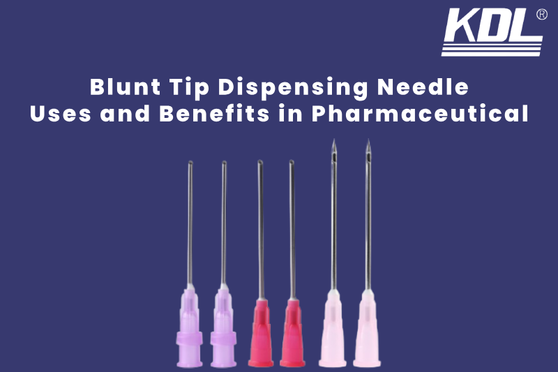 Blunt Tip Dispensing Needle for Pharmaceutical Applications