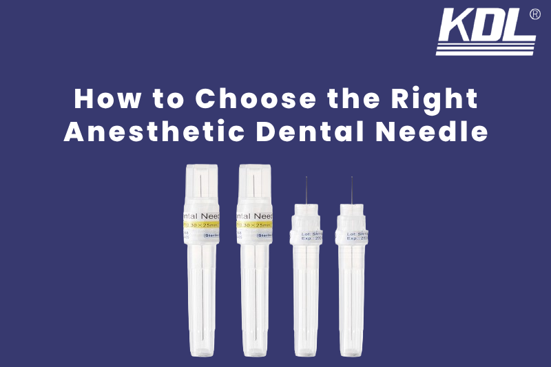 How to Choose the Right Anesthetic Dental Needle